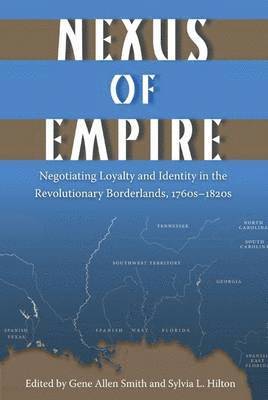 Gene Allen Smith, Sylvia L. Hilton, Sylvia L Hilton - Nexus of Empire, Häftad