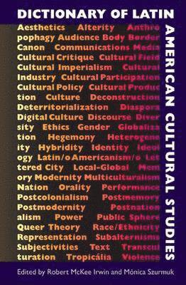 bokomslag Dictionary of Latin American Cultural Studies