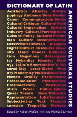 bokomslag Dictionary of Latin American Cultural Studies