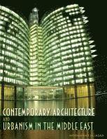 bokomslag Contemporary Architecture and Urbanism in the Middle East