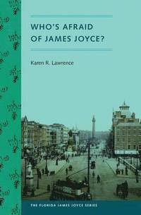bokomslag Who's Afraid of James Joyce?