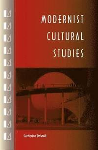 bokomslag Modernist Cultural Studies