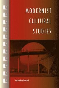 bokomslag Modernist Cultural Studies