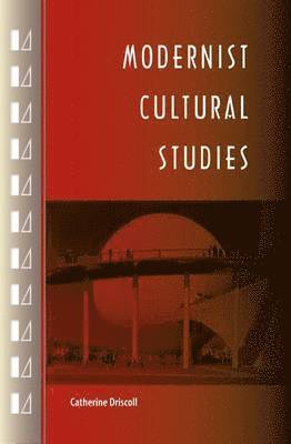 Modernist Cultural Studies
