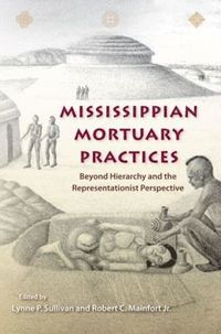 bokomslag Mississippian Mortuary Practices