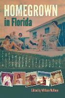 Homegrown in Florida