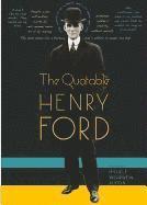bokomslag The Quotable Henry Ford