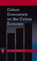 Cuban Economists on the Cuban Economy 1