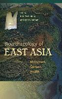 bokomslag Bioarchaeology of East Asia