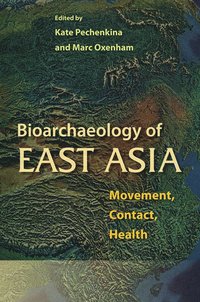 bokomslag Bioarchaeology of East Asia