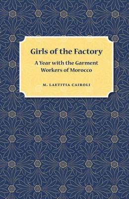 M. Laetitia Cairoli, M Laetitia Cairoli - Girls of the Factory, Häftad