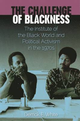 The Challenge of Blackness 1