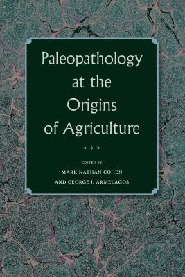 bokomslag Paleopathology at the Origins of Agriculture