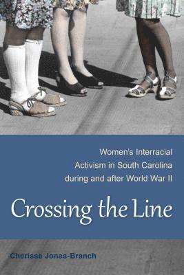 Cherisse Jones-Branch - Crossing the Line, Inbunden