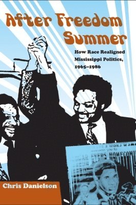 bokomslag After Freedom Summer