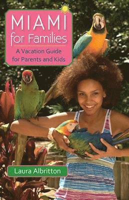 Laura Albritton - Miami for Families, Häftad