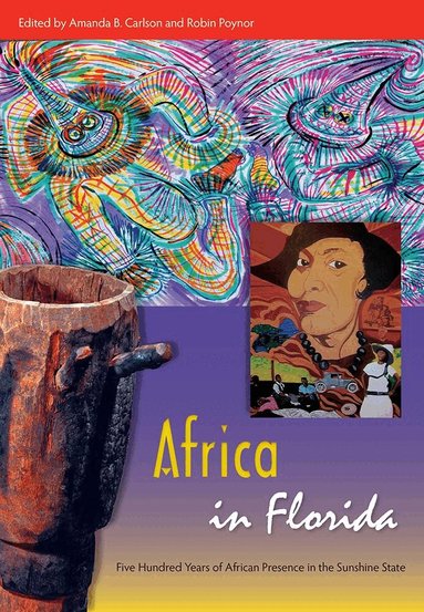Amanda B. Carlson, Robin Poynor - Africa in Florida, Häftad