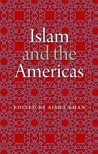 bokomslag Islam and the Americas