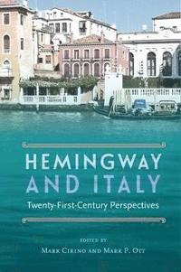 bokomslag Hemingway and Italy
