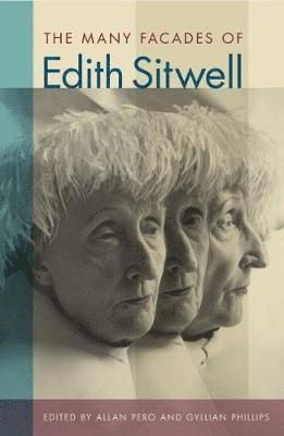 Allan Pero, Gyllian Phillips - Many Facades of Edith Sitwell, Inbunden. Tillgänglighet: Lägg i varukorg