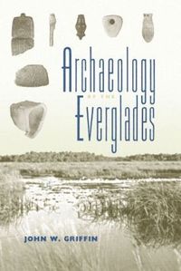 bokomslag Archaeology of the Everglades