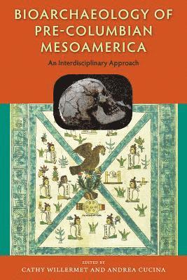 Bioarchaeology of Pre-Columbian Mesoamerica 1