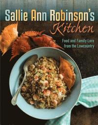bokomslag Sallie Ann Robinson's Kitchen