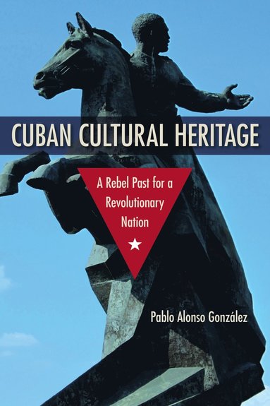 bokomslag Cuban Cultural Heritage