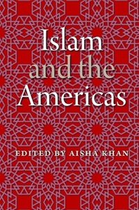 bokomslag Islam and the Americas