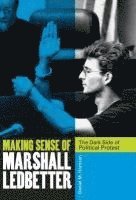 Making Sense of Marshall Ledbetter 1