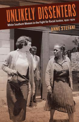 Anne Stefani - Unlikely Dissenters, Häftad