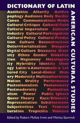 Dictionary of Latin American Cultural Studies 1