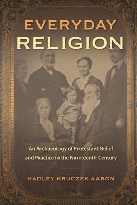 Hadley Kruczek-Aaron - Everyday Religion, Inbunden