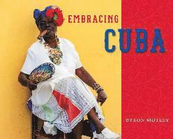 Embracing Cuba 1