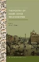 bokomslag The Poetry of James Joyce Reconsidered