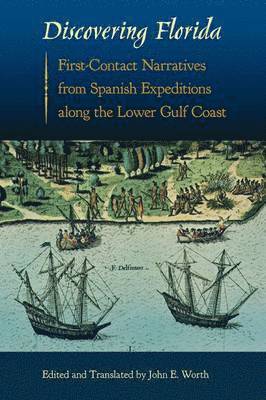 John E. Worth, John E Worth - Discovering Florida, Häftad