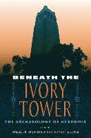 bokomslag Beneath the Ivory Tower