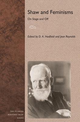 D.A. Hadfield, Jean Reynolds, D. A. Hadfield, D A Hadfield - Shaw and Feminisms, Häftad