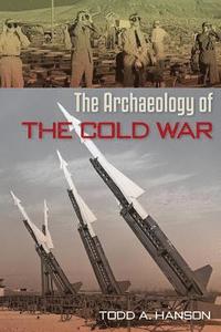 bokomslag The Archaeology of the Cold War