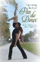 Experiencing the Art of Pas de Deux 1