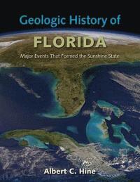 bokomslag Geologic History of Florida