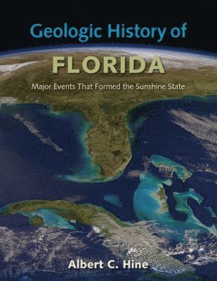 bokomslag Geologic History of Florida