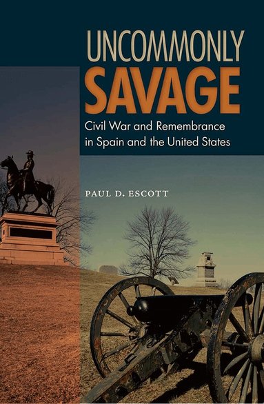 Paul D. Escott - Uncommonly Savage, Häftad