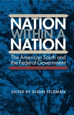 Glenn Feldman - Nation Within a Nation, Häftad
