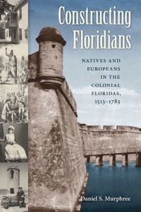 bokomslag Constructing Floridians