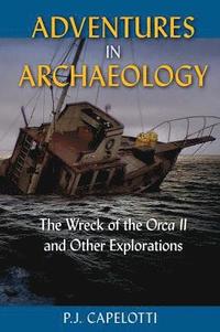 bokomslag Adventures in Archaeology