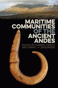 bokomslag Maritime Communities of the Ancient Andes