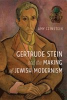 bokomslag Gertrude Stein and the Making of Jewish Modernism