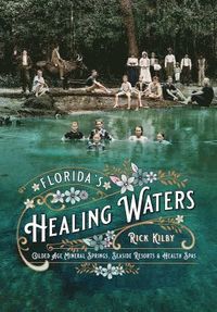 bokomslag Florida's Healing Waters