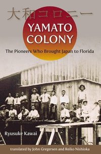 bokomslag Yamato Colony
